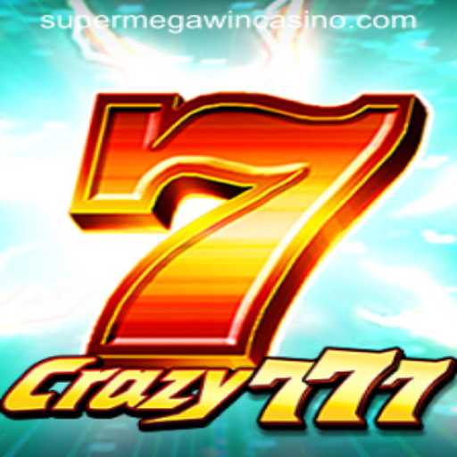 Exploring Crazy777: The Ultimate Casino Game Experience with Supermegawin