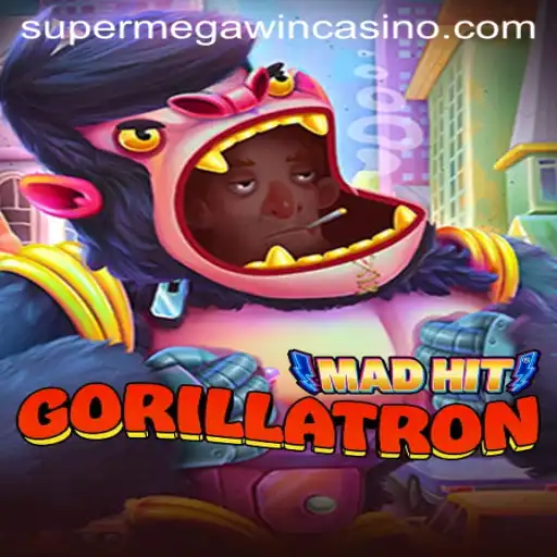 MadHitGorillatron: SuperMegaWin Extravaganza